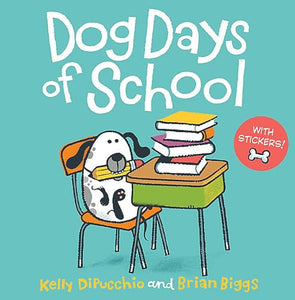 Dog Days of School 