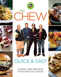 The Chew Quick & Easy 