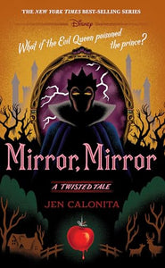 Mirror, Mirror-A Twisted Tale 