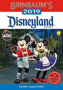 Birnbaum's 2019 Disneyland Resort 