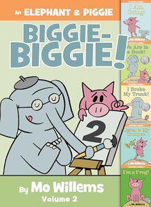 An Elephant & Piggie Biggie Volume 2! 