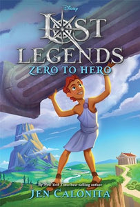 Lost Legends: Zero to Hero 