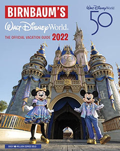 Birnbaum's 2022 Walt Disney World 