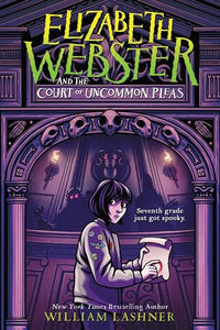 Elizabeth Webster and the Court of Uncommon Pleas 