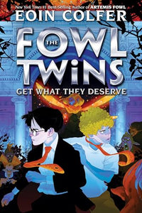 Fowl Twins Get What They Deserve, The 