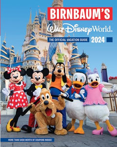 Birnbaum's 2024 Walt Disney World 