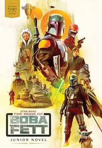 Star Wars: The Book Of Boba Fett Junior Novel 