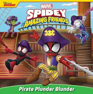 Spidey and His Amazing Friends: Pirate Plunder Blunder 