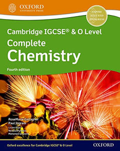 Cambridge IGCSE® & O Level Complete Chemistry: Student Book Fourth Edition 