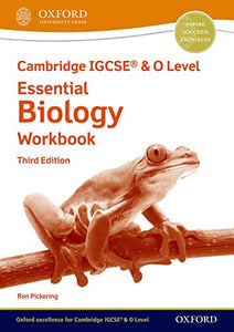 Cambridge IGCSE® & O Level Essential Biology: Workbook Third Edition 