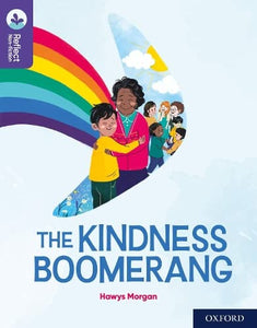 Oxford Reading Tree TreeTops Reflect: Oxford Reading Level 11: The Kindness Boomerang 