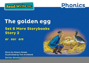 Read Write Inc. Phonics: The golden egg (Blue Set 6A Storybook 2) 