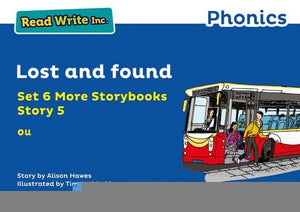 Read Write Inc. Phonics: Lost and found (Blue Set 6A Storybook 5) 