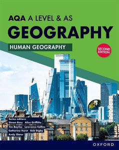 AQA A Level & AS Geography: Human Geography second edition Student Book 