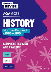 Oxford Revise: AQA GCSE History: Norman England, c1066-c1100 