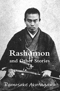 Rashomon and Other Stories 