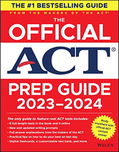 The Official ACT Prep Guide 2023-2024 