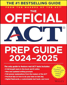 The Official ACT Prep Guide 2024-2025 