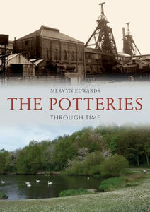 The Potteries Through Time 