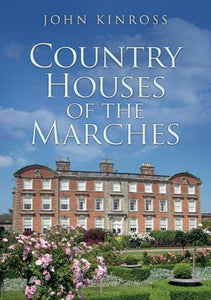 Country Houses of the Marches 