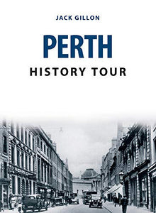 Perth History Tour 