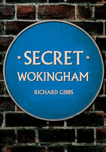 Secret Wokingham 