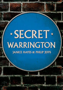 Secret Warrington 