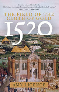 1520: The Field of the Cloth of Gold 