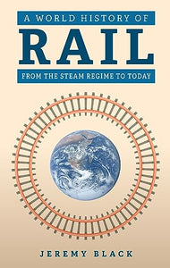 A World History of Rail 