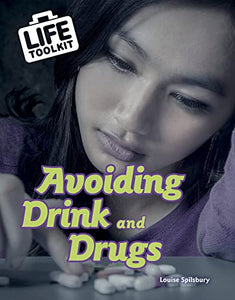 Avoiding Drink and Drugs 