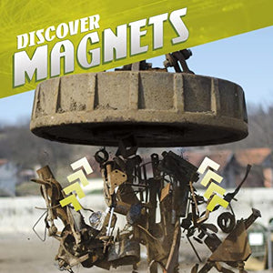 Discover Magnets 