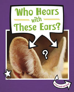 Who Hears With These Ears? 