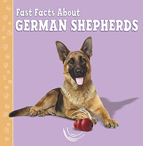 Fast Facts About German Shepherds 