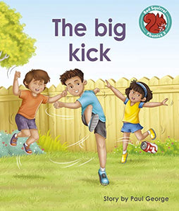 The big kick 