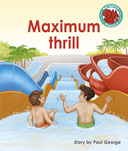 Maximum thrill 