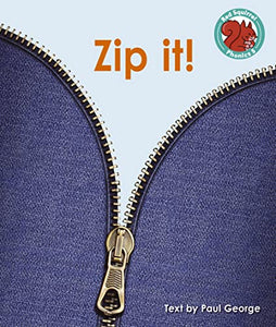 Zip it! 