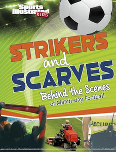 Strikers and Scarves 