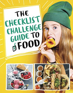 The Checklist Challenge Guide to Food 