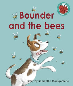 Bounder and the bees 