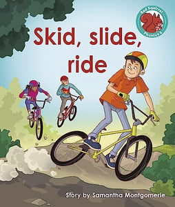 Skid, slide, ride 