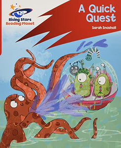 Reading Planet: Rocket Phonics – Target Practice – A Quick Quest – Red A 