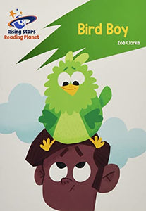 Reading Planet: Rocket Phonics – Target Practice – Bird Boy – Green 