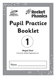 Reading Planet: Rocket Phonics – Pupil Practice Booklet 1 