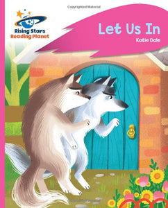 Reading Planet - Let Us In - Pink C: Rocket Phonics 