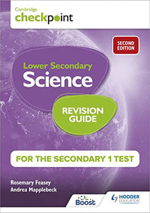 Cambridge Checkpoint Lower Secondary Science Revision Guide for the Secondary 1 Test 2nd edition 