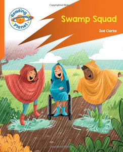 Reading Planet: Rocket Phonics – Target Practice - Swamp Squad - Orange 