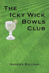 The Icky Wick Bowls Club 