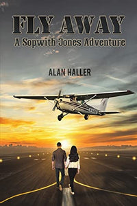 Fly Away - A Sopwith Jones Adventure 