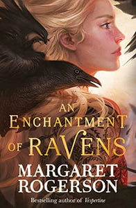 An Enchantment of Ravens 