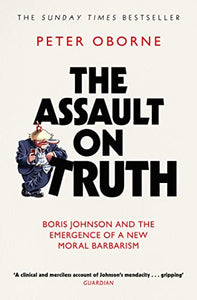 The Assault on Truth 